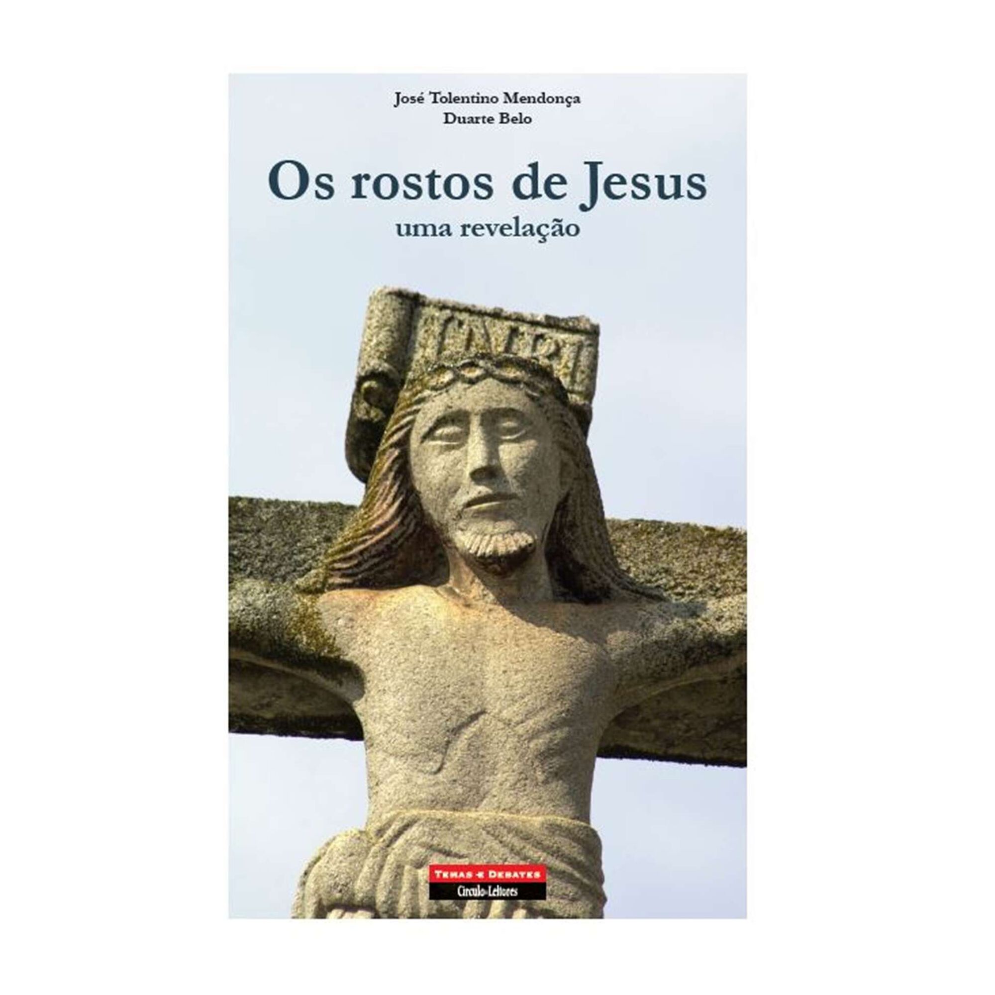 Os Rostos de Jesus de Duarte Belo e Jos&eacute; Tolentino Mendon&ccedil;a