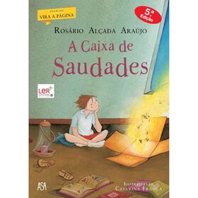 A Caixa de Saudades de Ros&aacute;rio Al&ccedil;ada Ara&uacute;jo