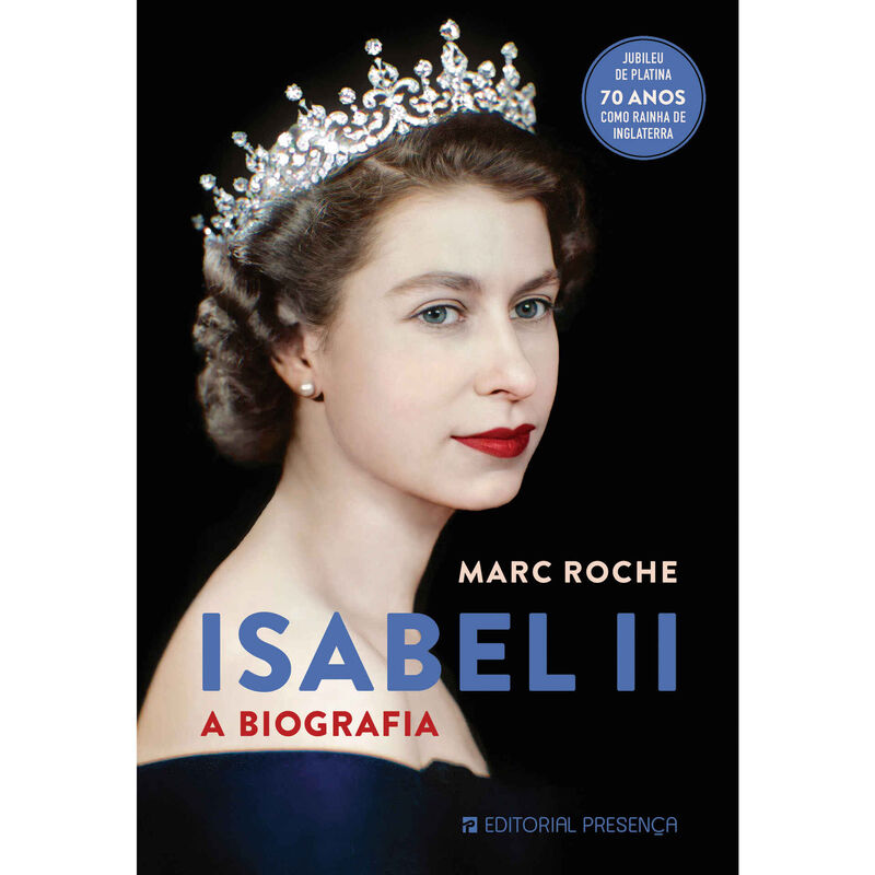 Isabel II - A Biografia de Marc Roche