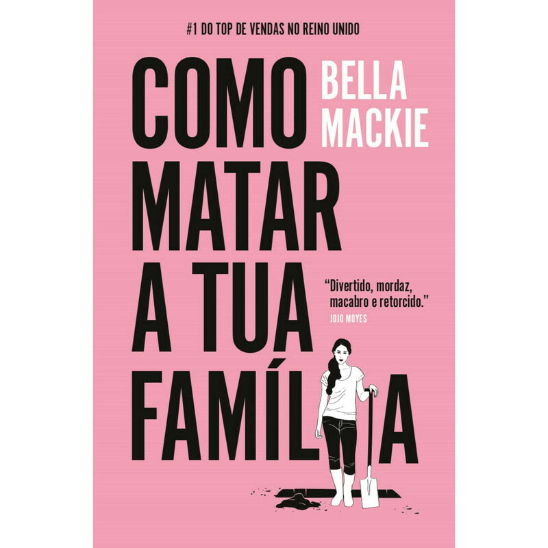 Como Matar a Tua Família de Bella Mackie