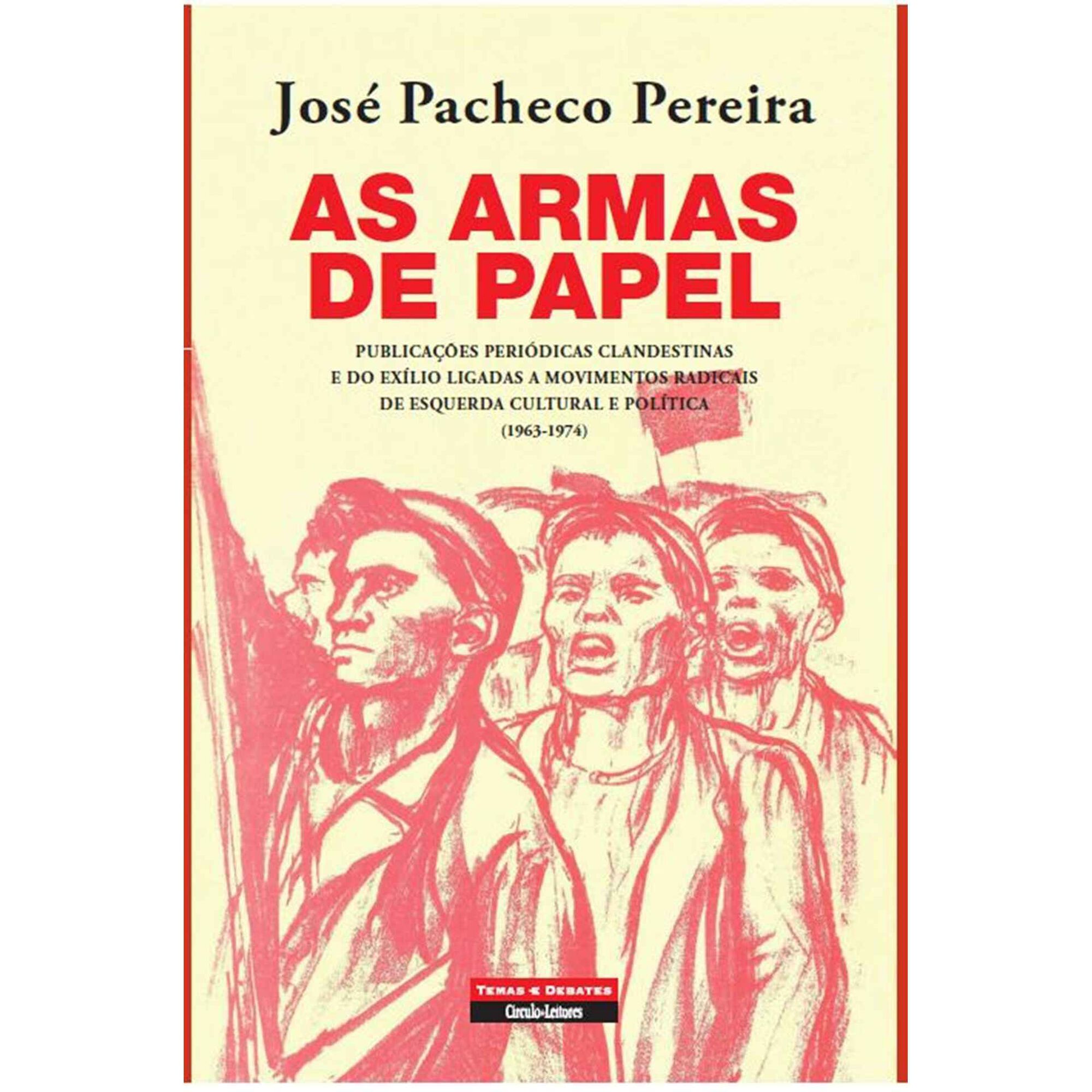 As Armas de Papel de Jos&eacute; Pacheco Pereira