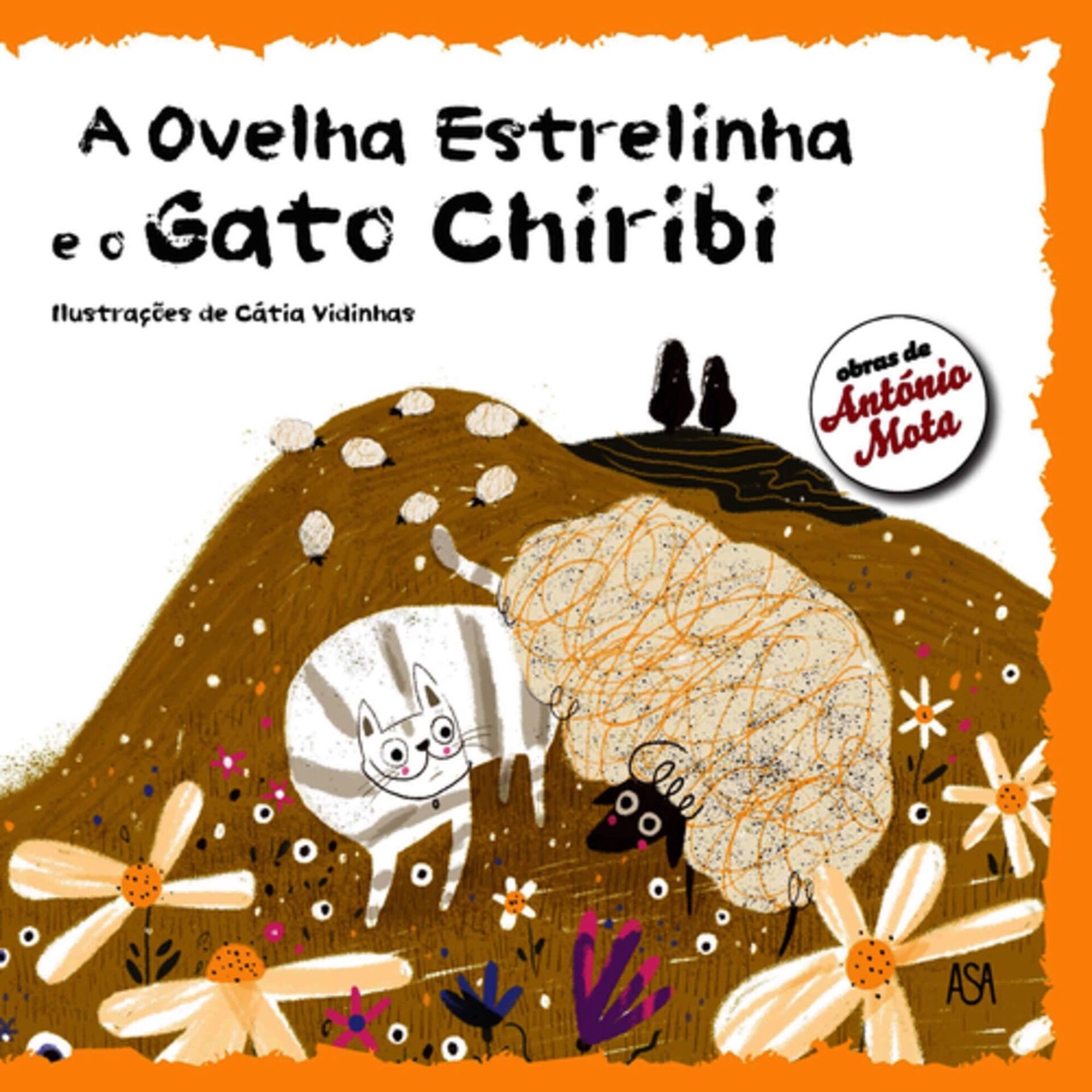 A Ovelha Estrelinha e o Gato Chiribi de Ant&oacute;nio Mota