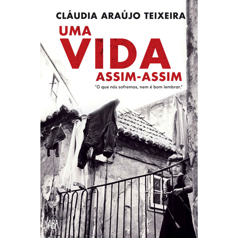 Uma Vida Assim-Assim de Cláudia Araújo Teixeira