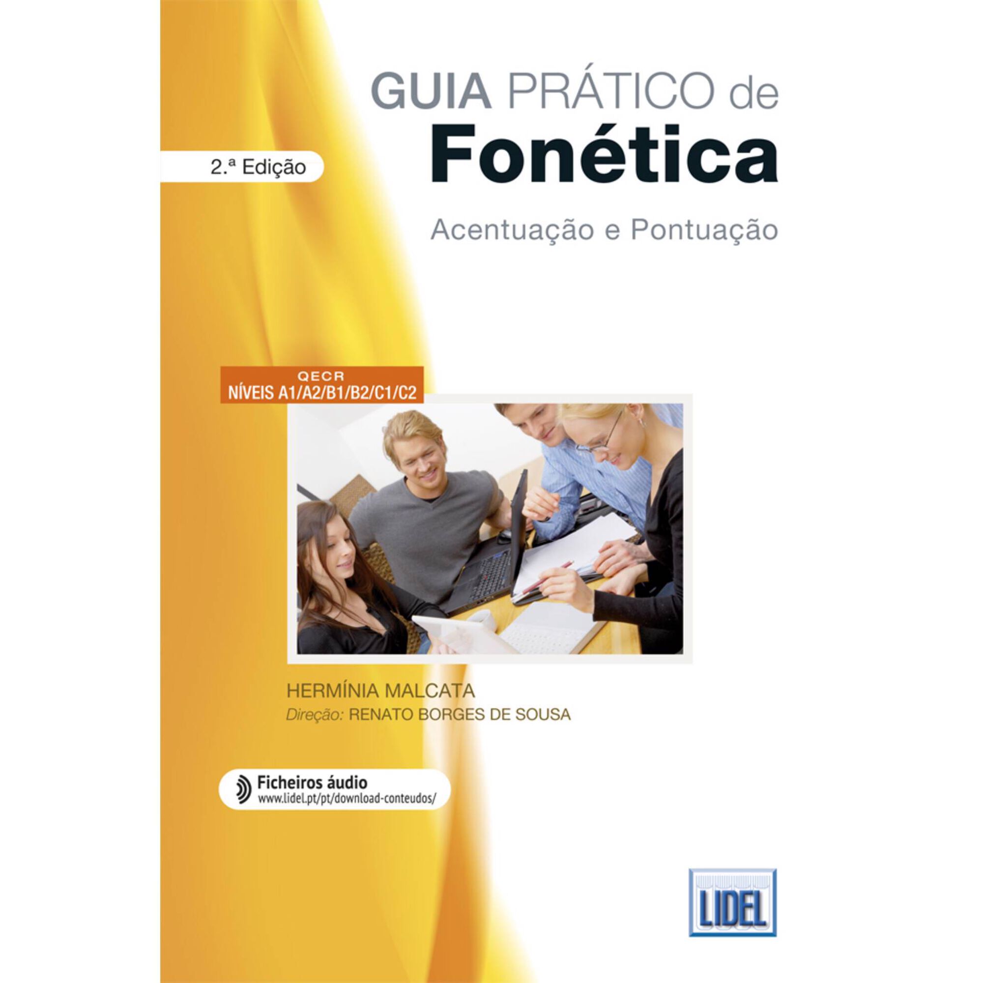 Guia Pr&aacute;tico de Fon&eacute;tica (2.&ordm; Edi&ccedil;&atilde;o) de Herm&iacute;nia Malcata