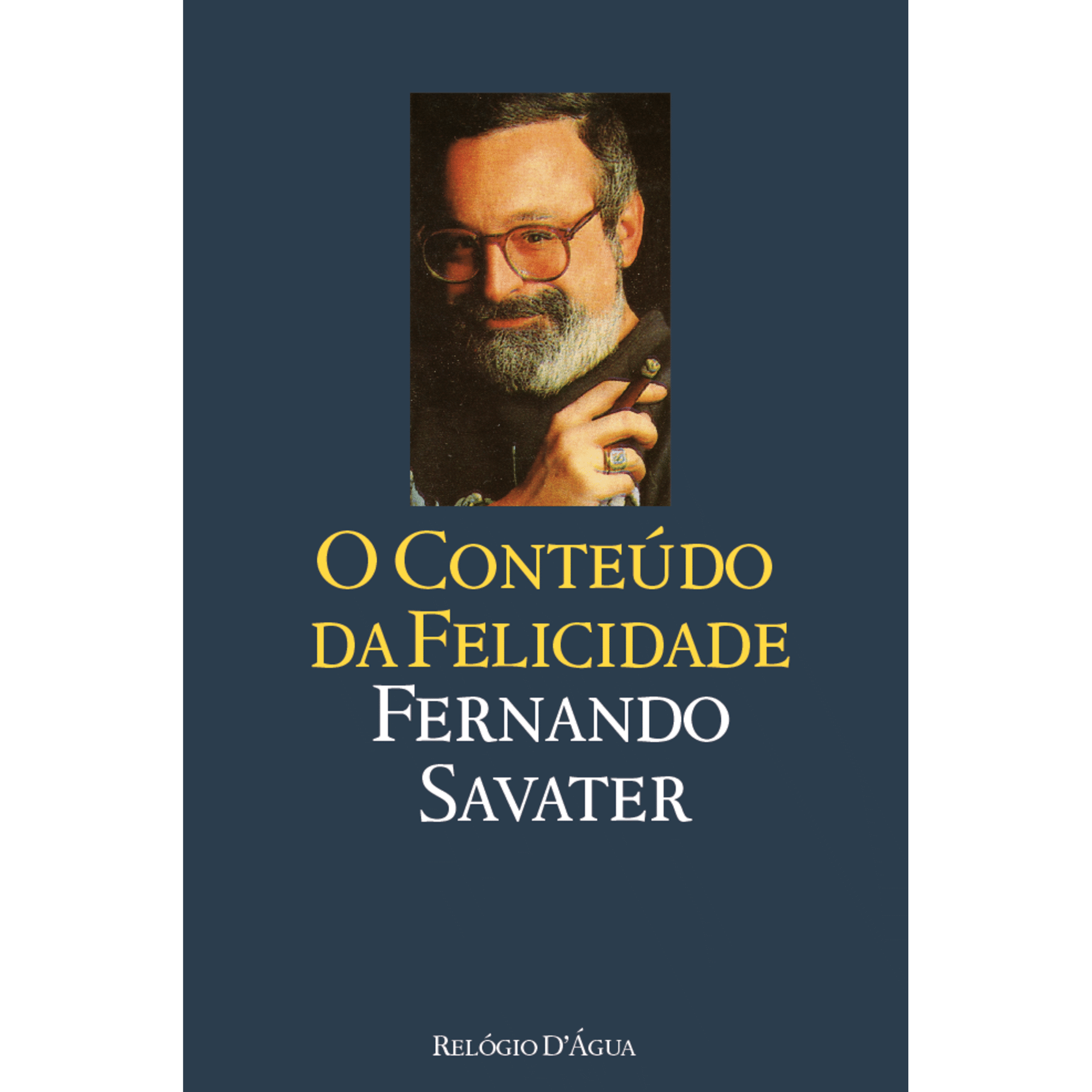 O Conte&uacute;do da Felicidade de Fernando Savater