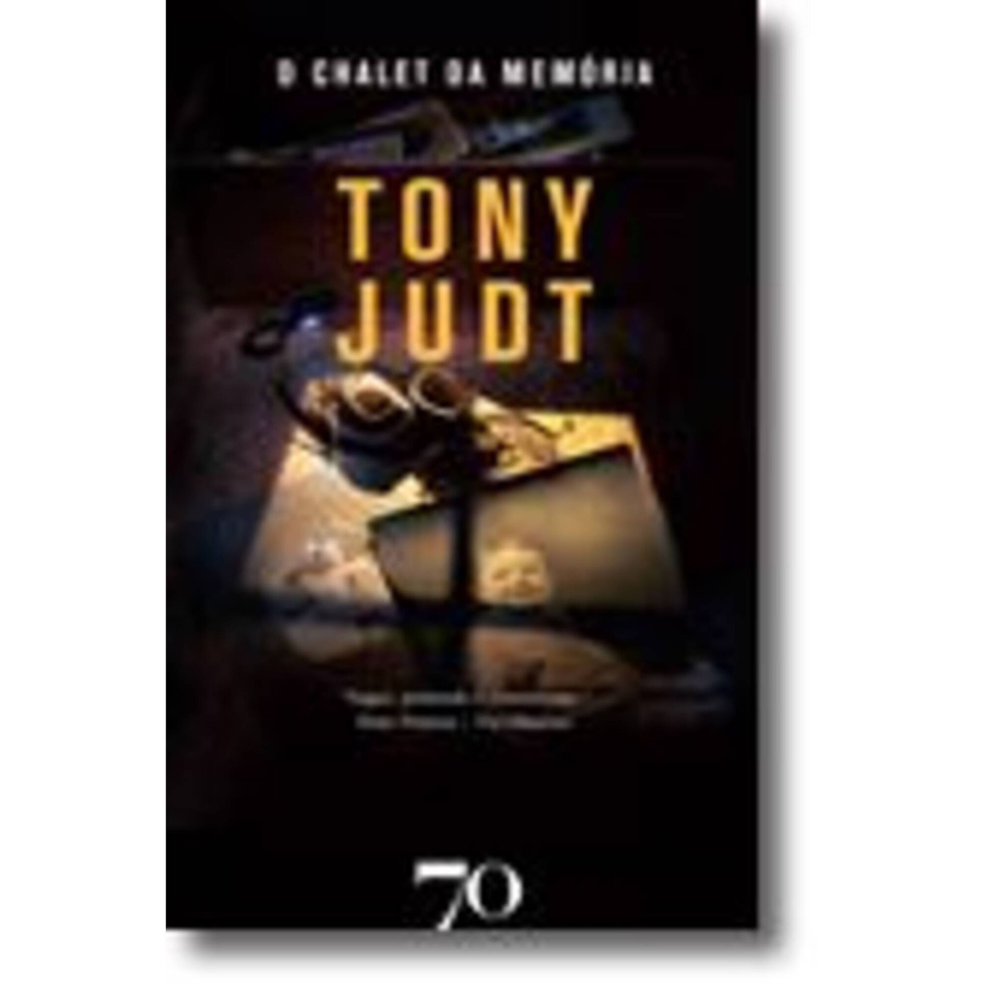 O Chalet da Mem&oacute;ria de Tony Judt, , ${viewtype