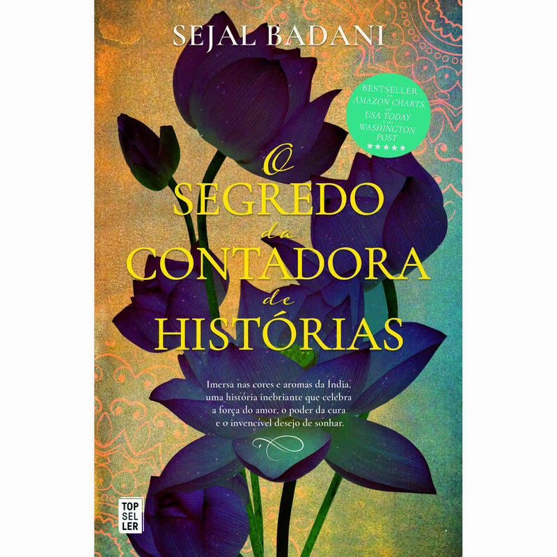 O Segredo da Contadora de Histórias de Sejal Badani
