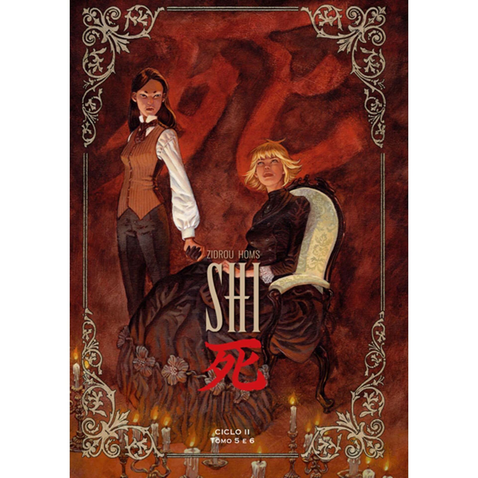 Shi (Ciclo II, Tomo 5 e 6) de Zidrou