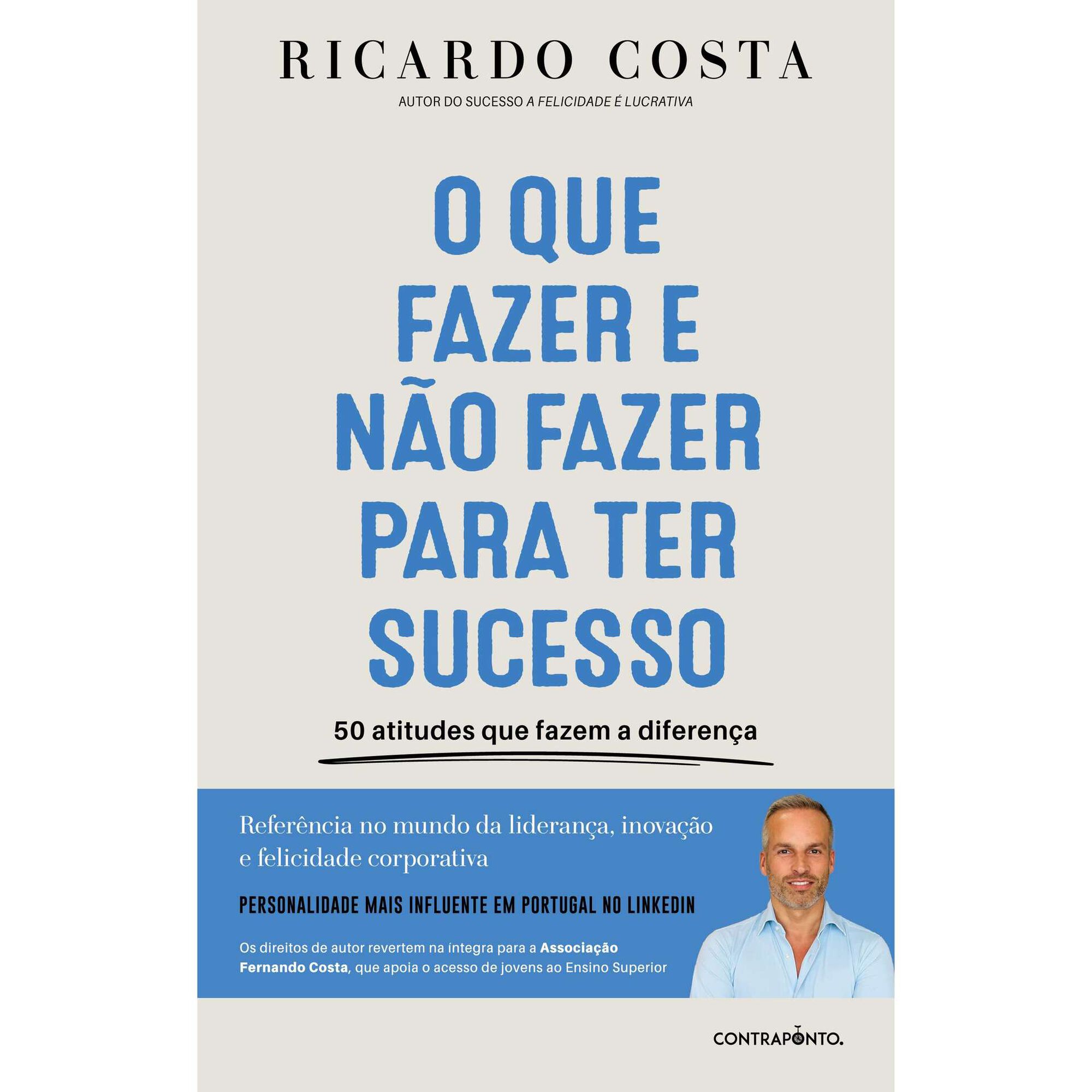 O Que Fazer e n&atilde;o Fazer para Ter Sucesso de Ricardo Costa
