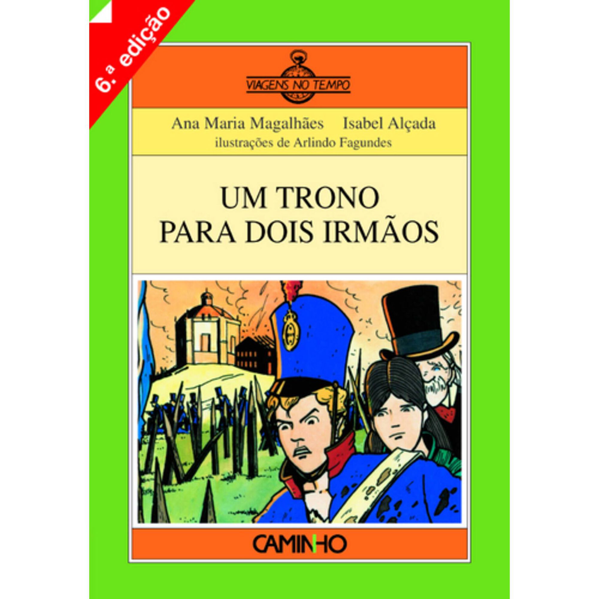 Um Trono para Dois Irm&atilde;os de Ana Maria Magalh&atilde;es
