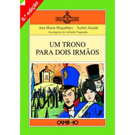Um Trono para Dois Irm&atilde;os de Ana Maria Magalh&atilde;es