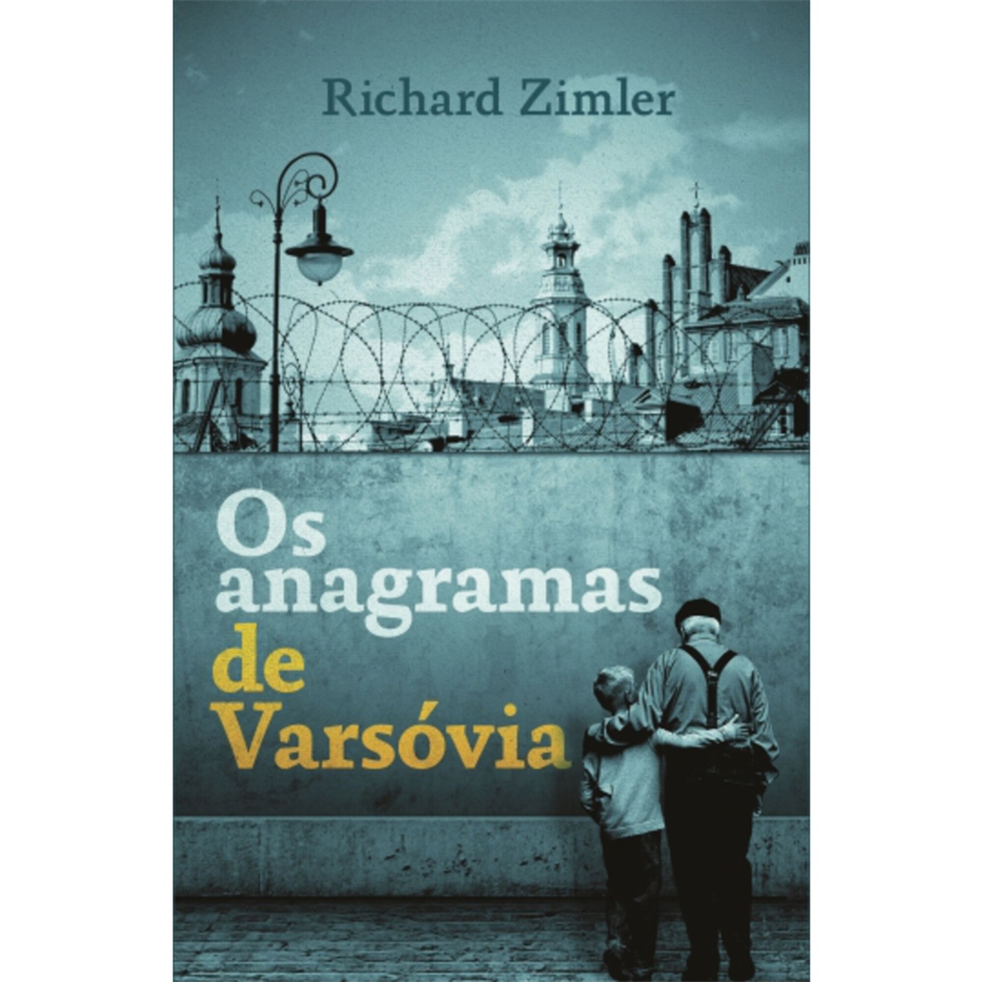 Os Anagramas de Varsóvia Os Anagramas de Varsóvia