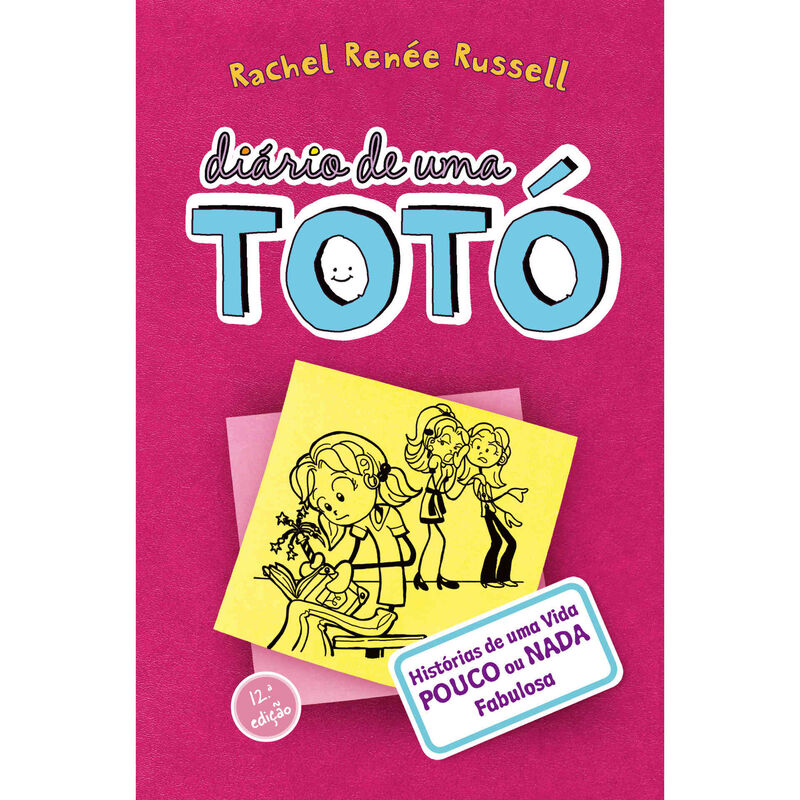 Diário de uma Totó Nº 1 de Rachel Renée Russell