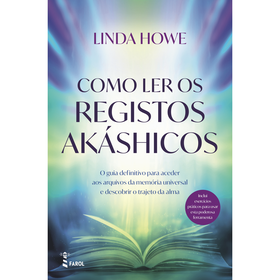 Como Ler os Registos Ak&aacute;shicos de Linda Howe