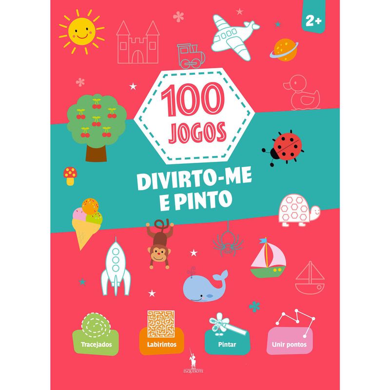 100 Jogos - Divirto-me e Pinto de Vários Autores