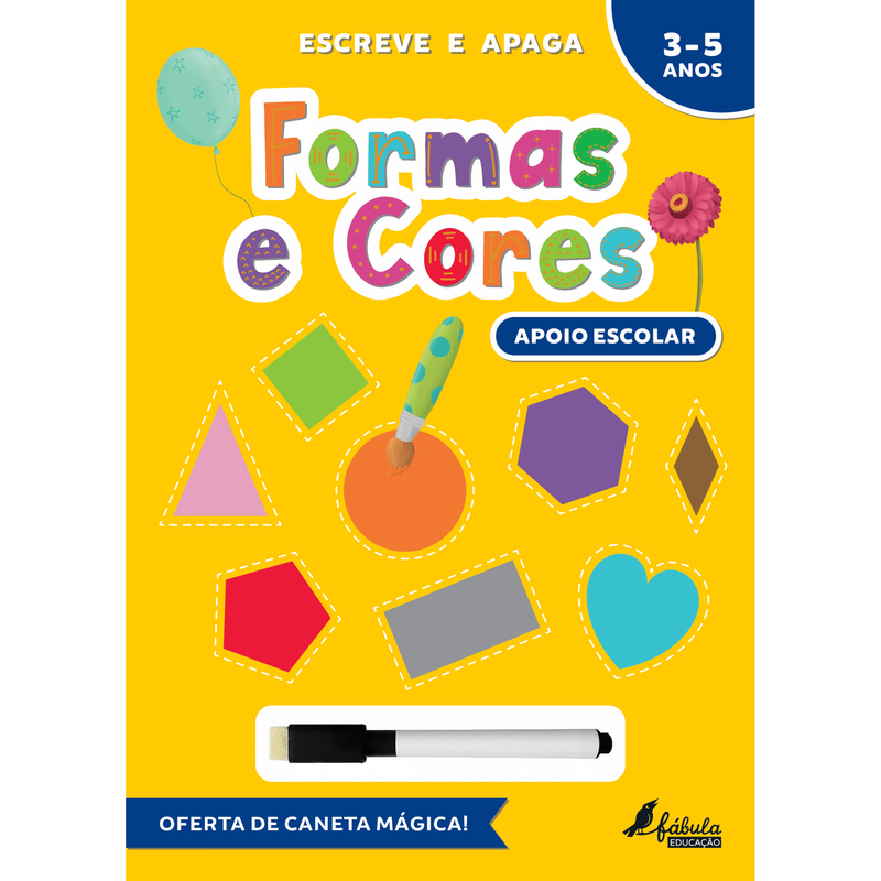 Escreve e Apaga - Formas e Cores 3-5 Anos de Fábula Educação
