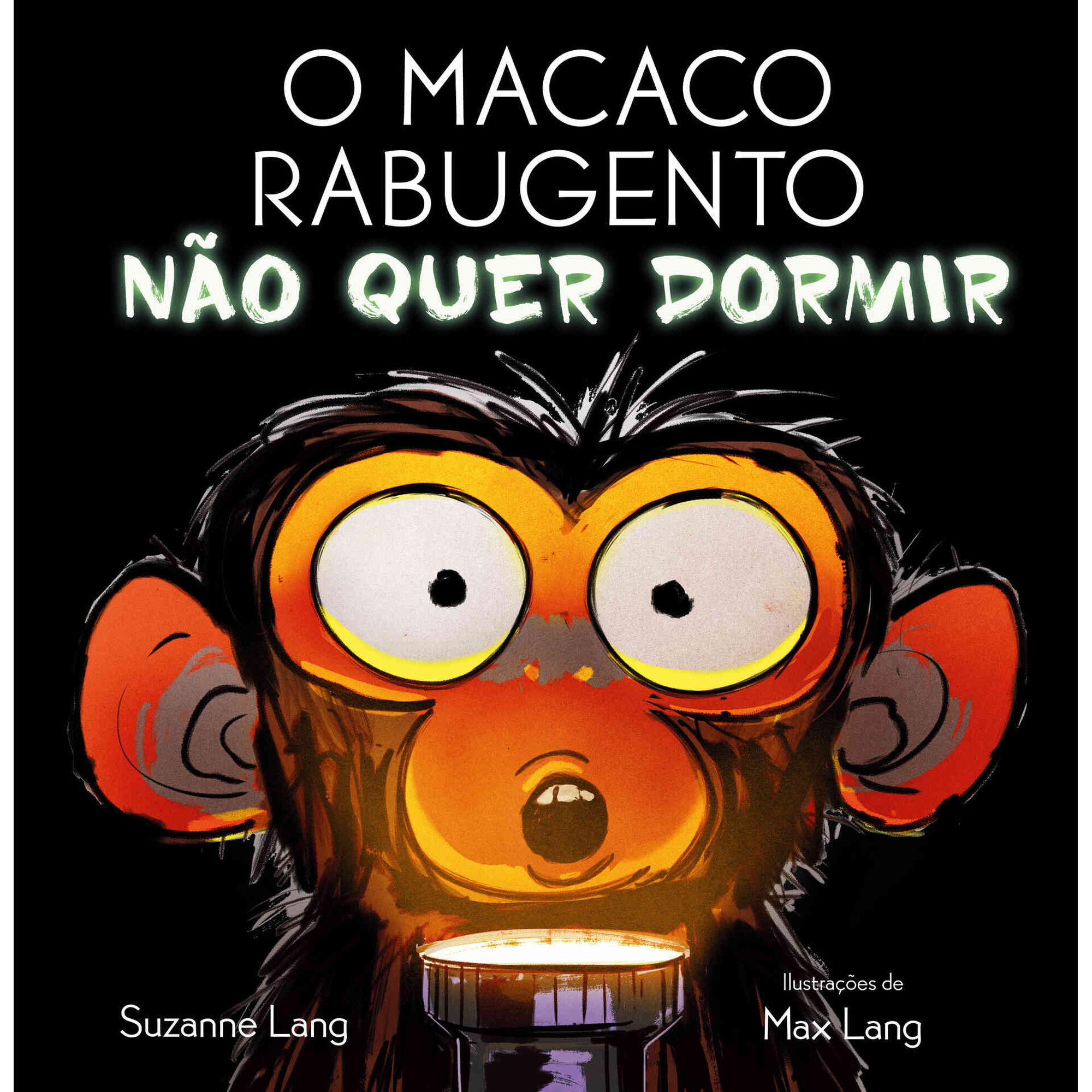 O Macaco Rabugento Não Quer Dormir