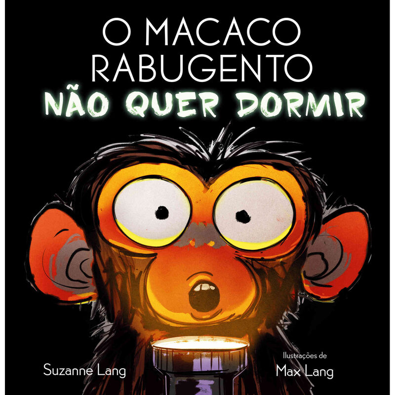 O Macaco Rabugento Não Quer Dormir de Suzanne Lang
