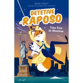 Detetive Raposo N.&ordm; 3 - Uma Teia de Mentiras de Adam Frost