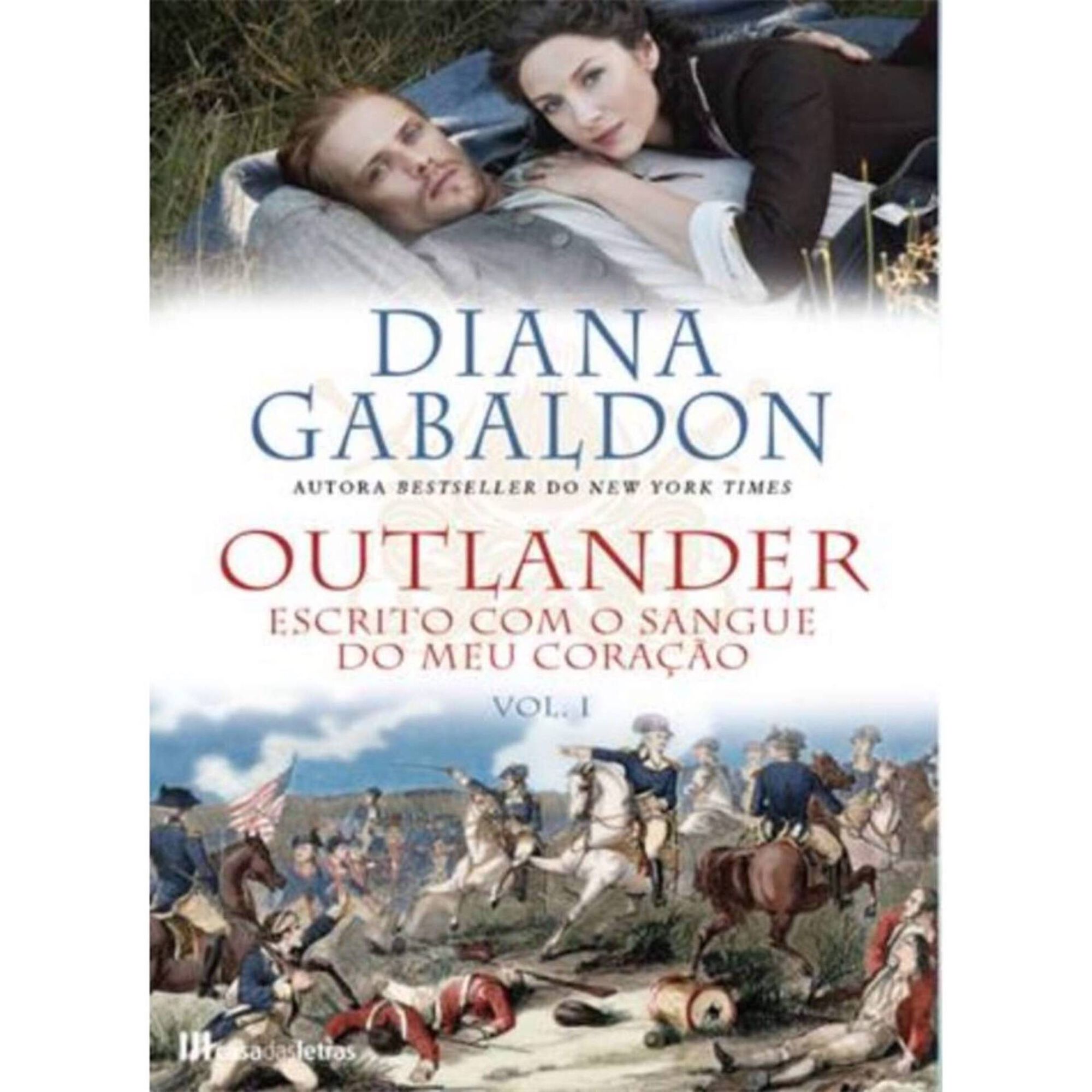 Outlander - Escrito Com o Sangue do Meu Coração (volume 1)