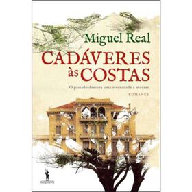 Cad&aacute;veres &agrave;s Costas de Miguel Real