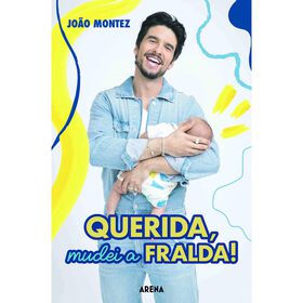 Querida, Mudei a Fralda! Querida, Mudei a Fralda!