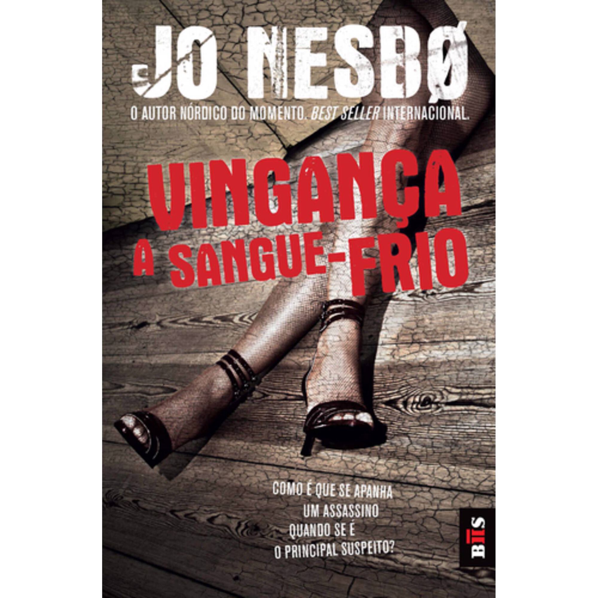 Vingan&ccedil;a a Sangue-Frio