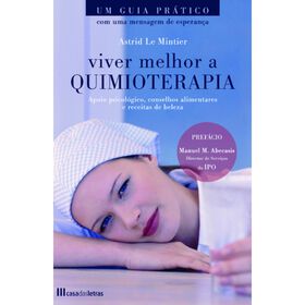 Viver Melhor A Quimioterapia de Astrid Le Mintier