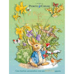 Pedrito Coelho - A Hist&oacute;ria das Quatro Esta&ccedil;&otilde;es de Beatrix Potter