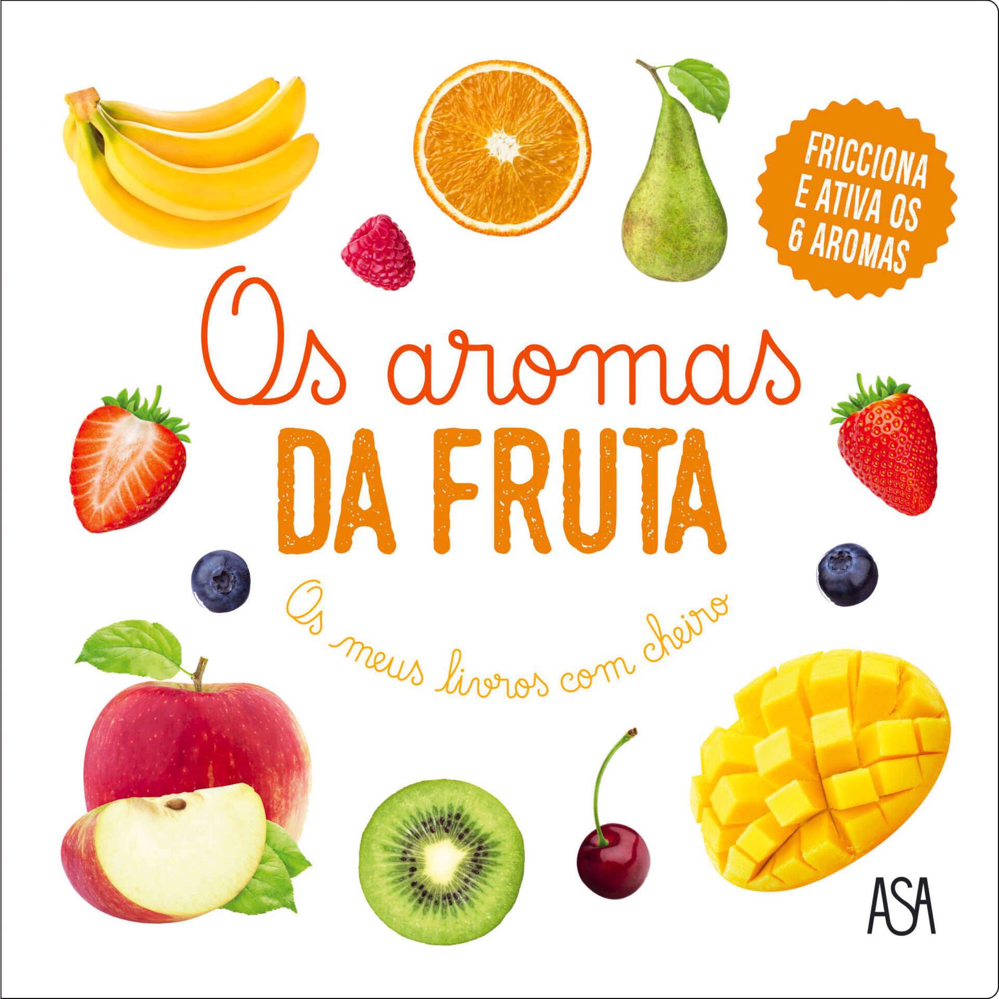 Os Aromas da Fruta