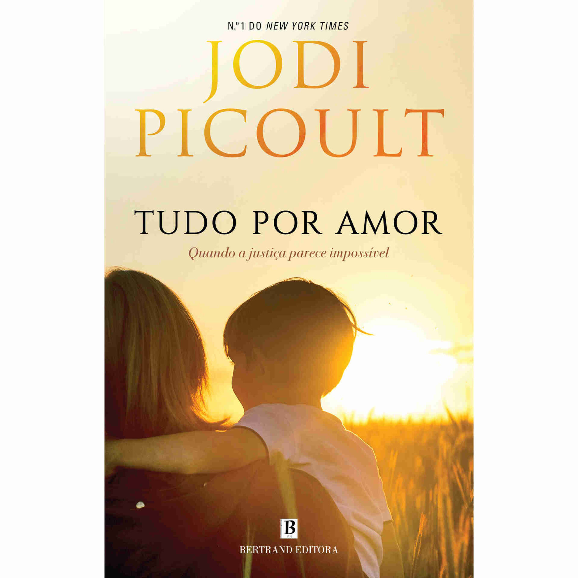 Tudo Por Amor de Jodi Picoult