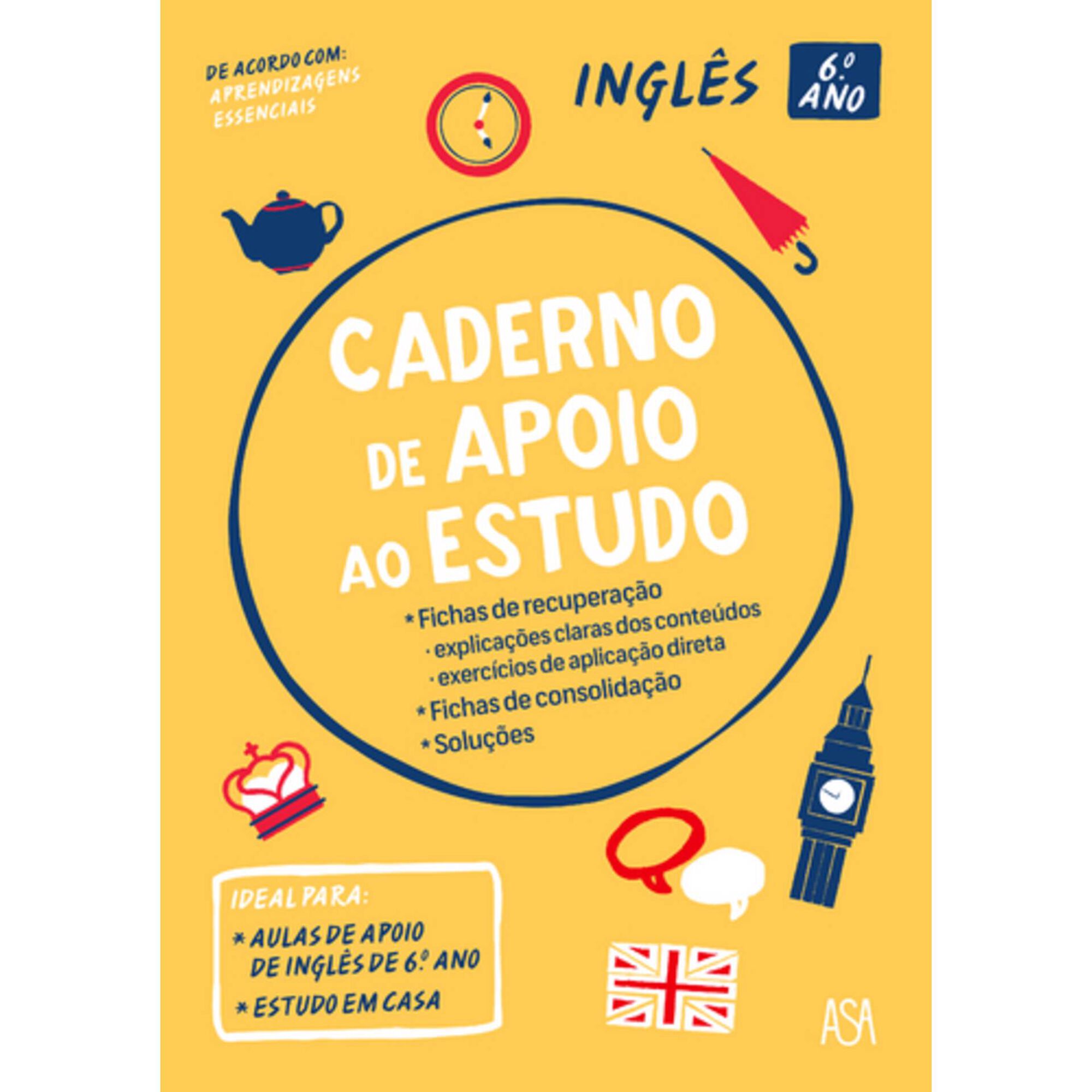 Caderno de Apoio ao Estudo - Ingl&ecirc;s - 6&ordm; Ano de Asa