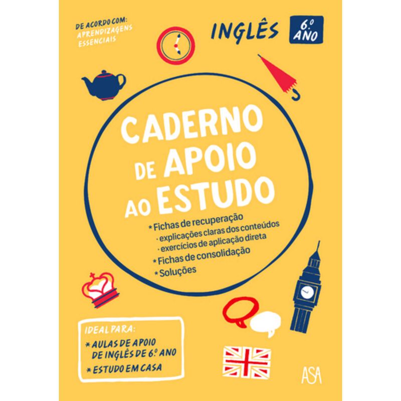 Caderno de Apoio ao Estudo - Inglês - 6.º Ano de Asa