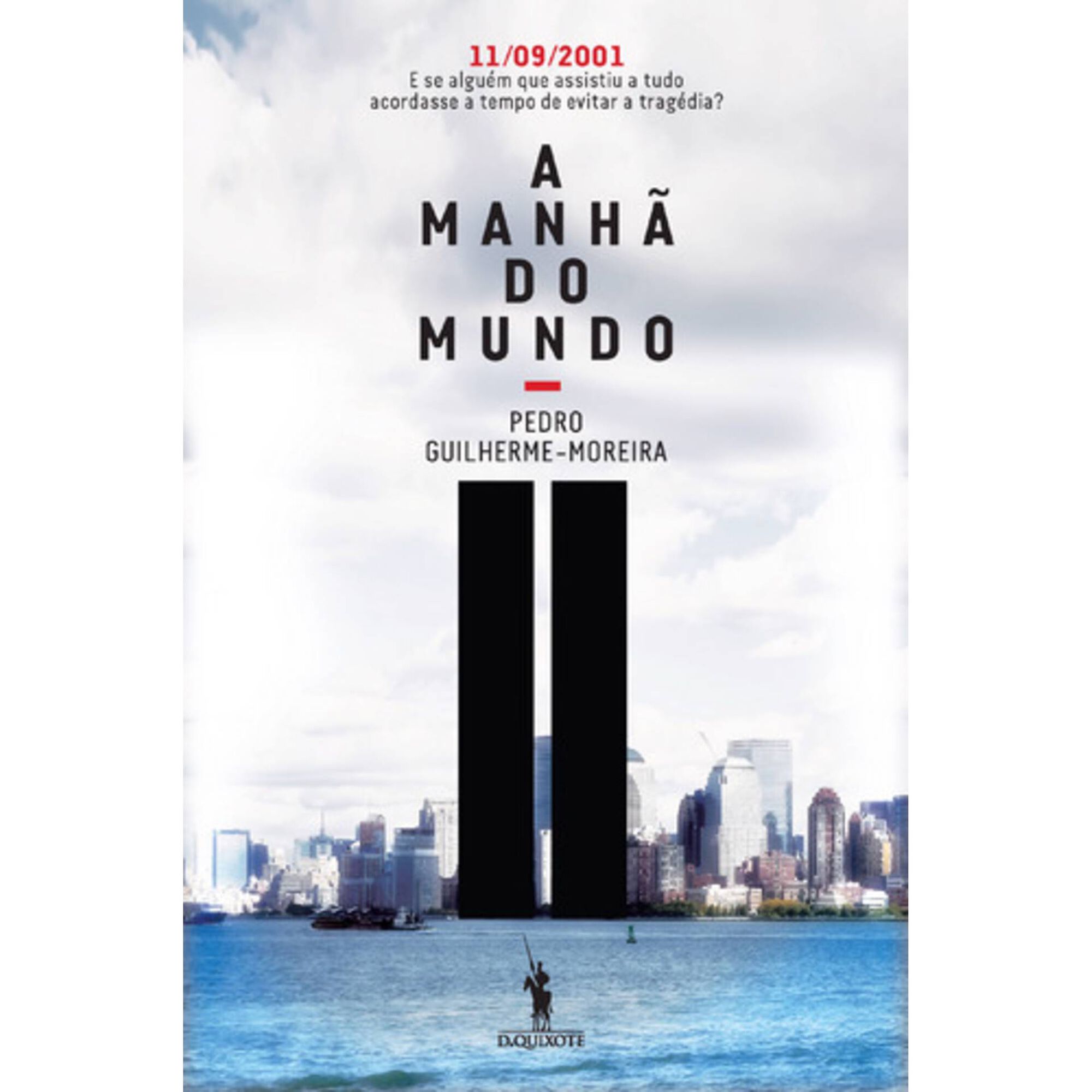 A Manh&atilde; do Mundo de Pedro Guilherme-Moreira