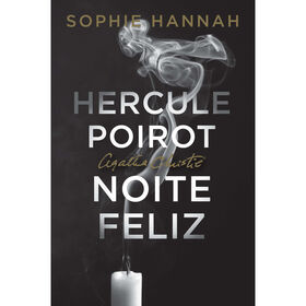 Hercule Poirot - Noite Feliz de Sophie Hannah