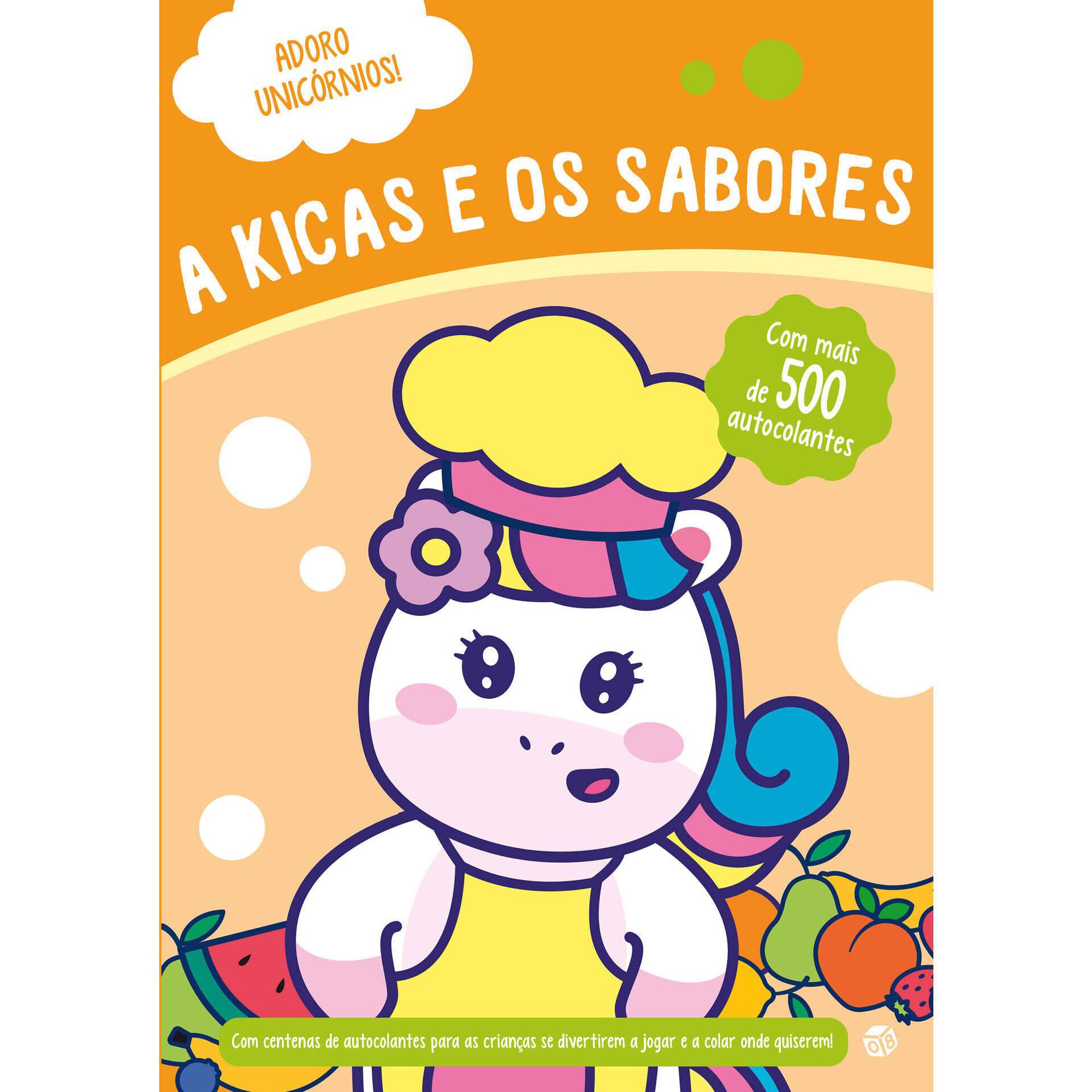 Adoro Unicórnios - A Kicas e os Sabores