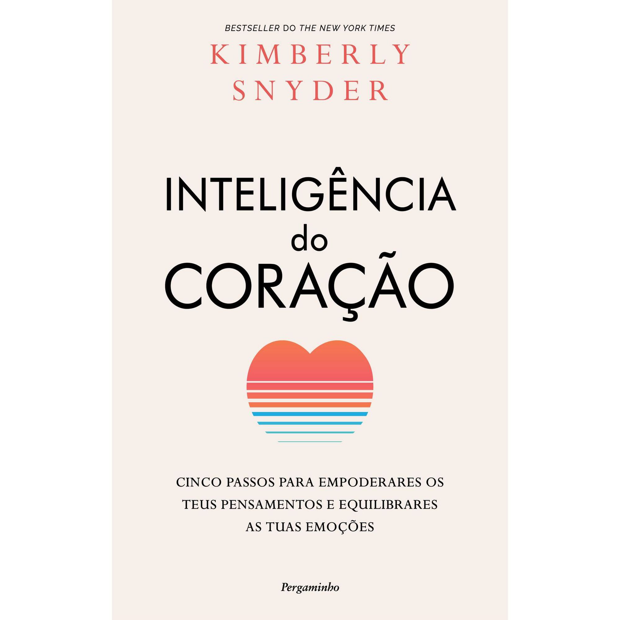 A Inteligência do Coração