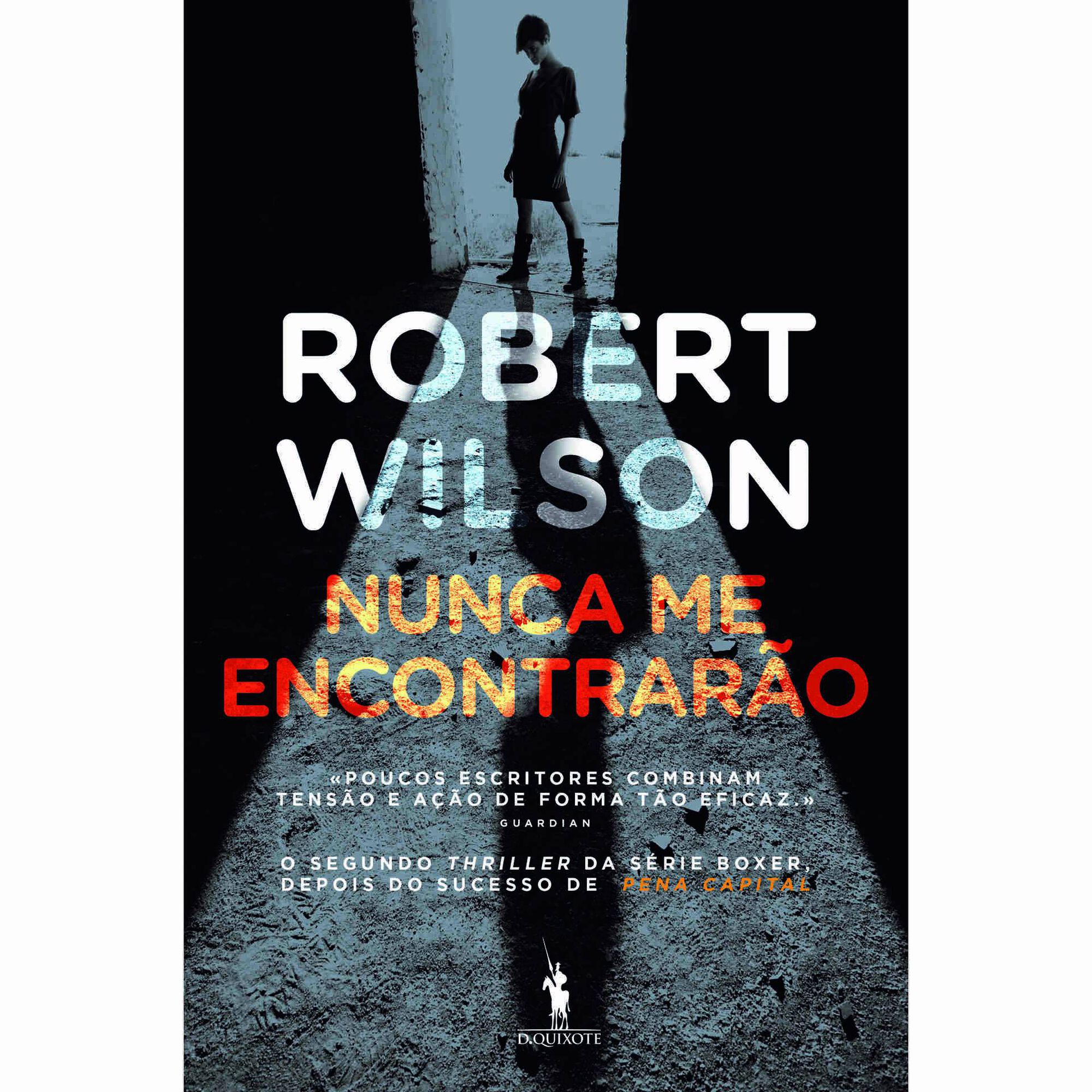 Nunca me Encontrar&atilde;o de Robert Wilson