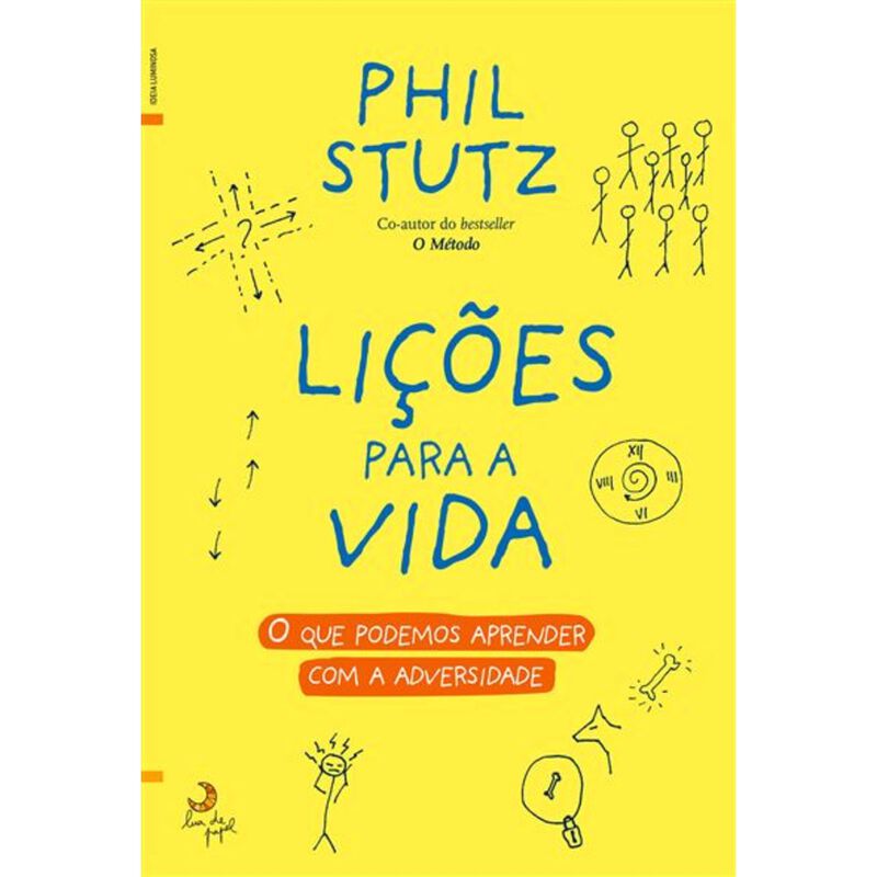 Lições para a Vida de Phil Stutz