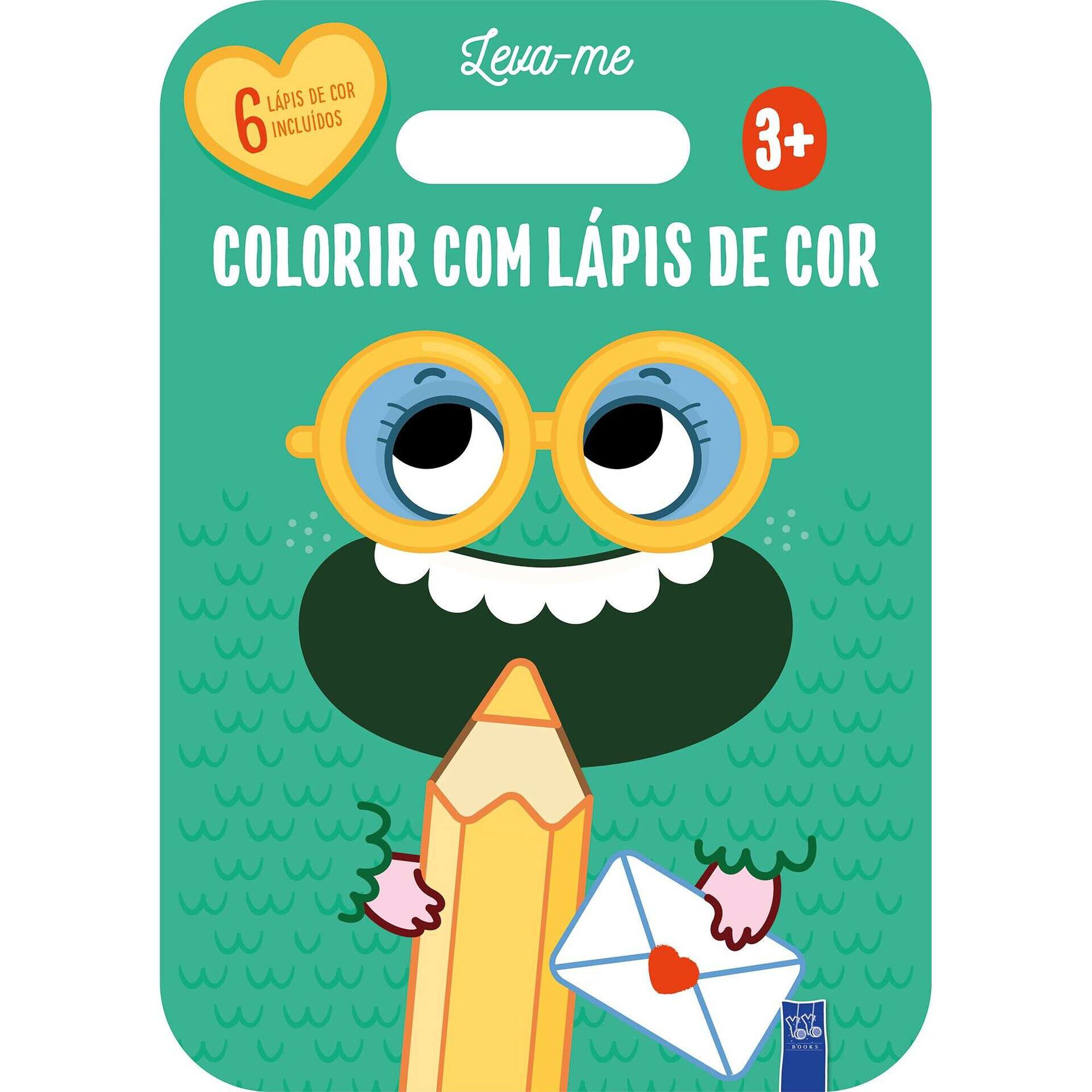 Leva-me - Colorir com Lápis de Cor 3+ Verde Leva-me - Colorir com Lápis de Cor 3+ Verde