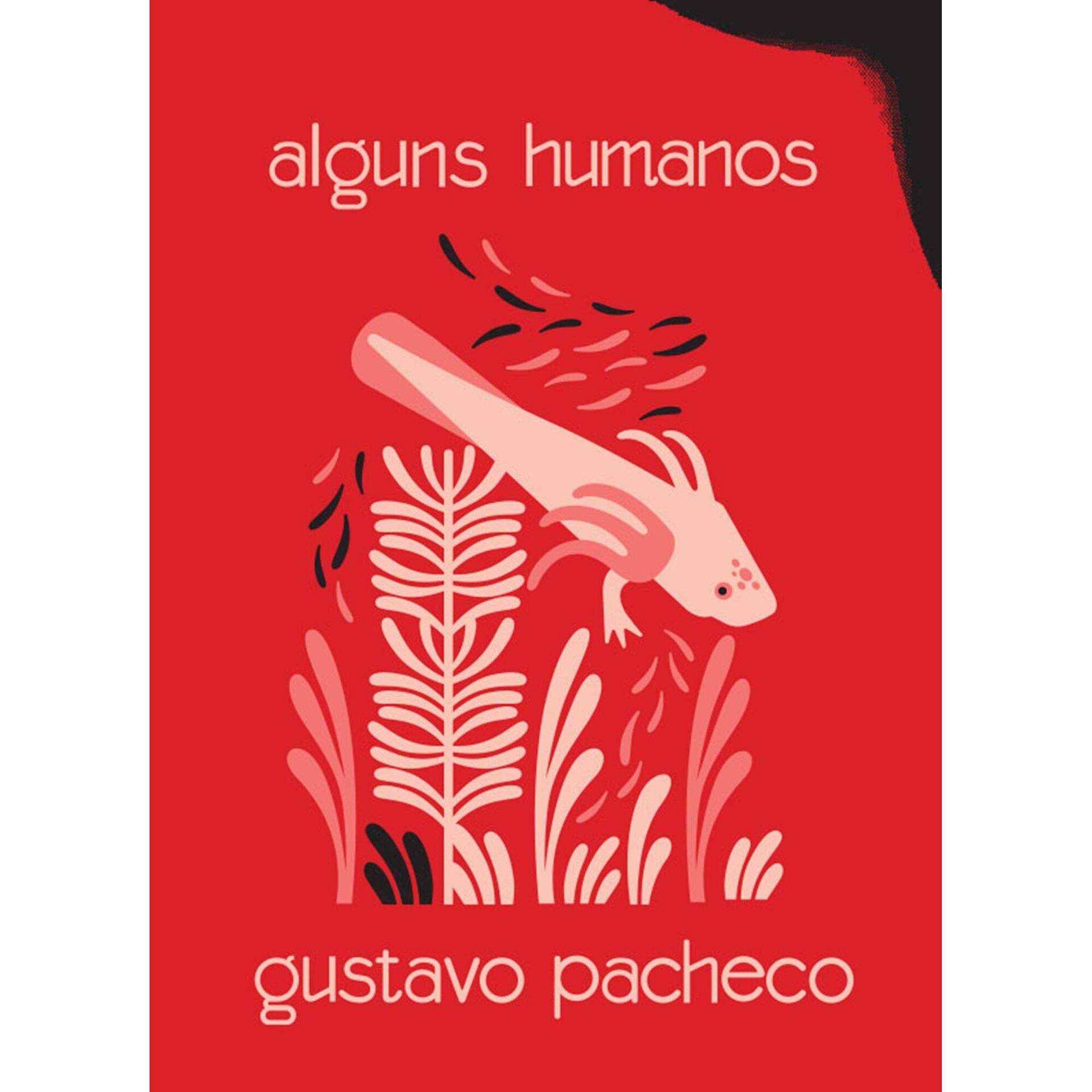 Alguns Humanos de Gustavo Pacheco