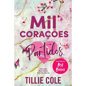 Mil Cora&ccedil;&otilde;es Partidos de Tillie Cole