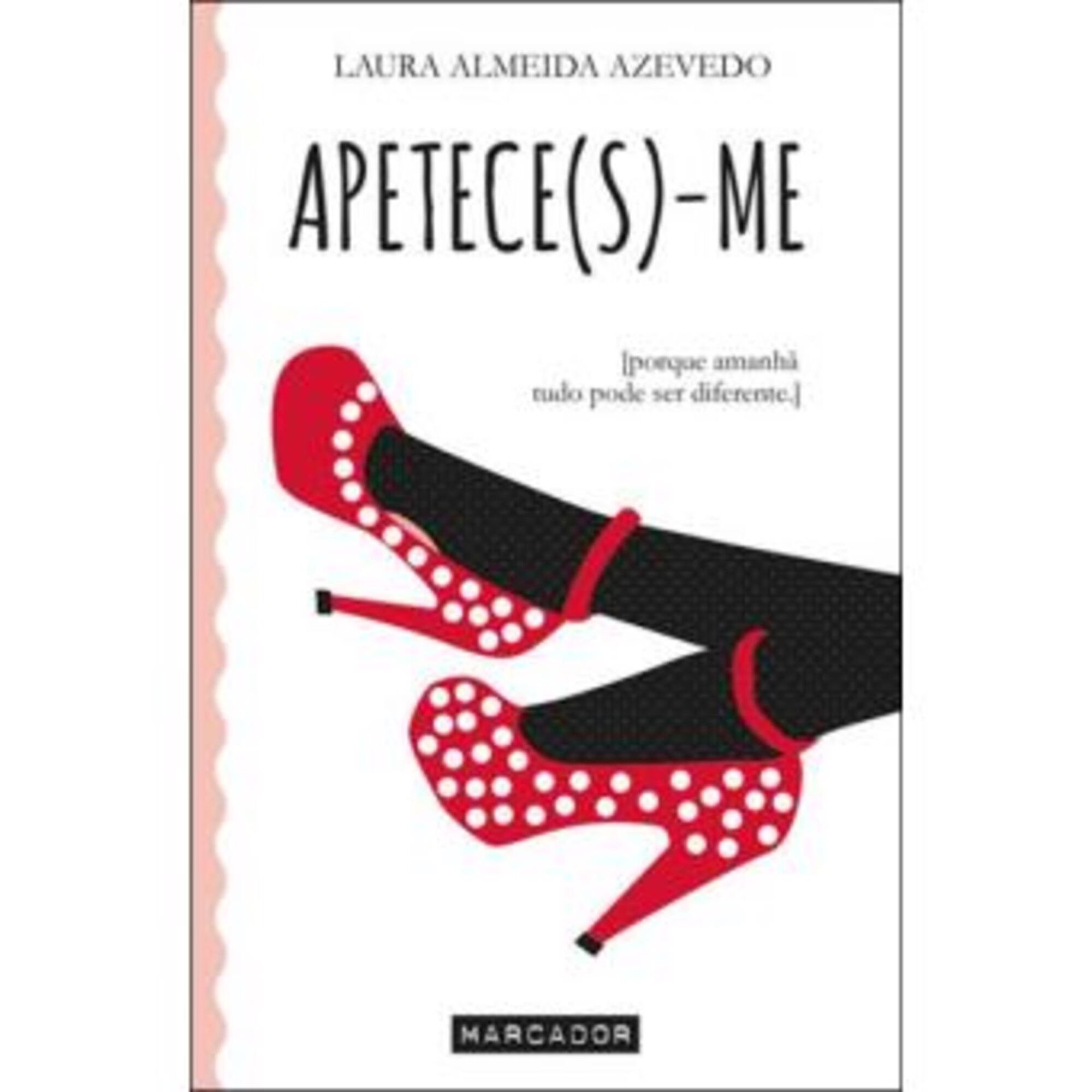 Apetece(S)-Me de Laura Azevedo
