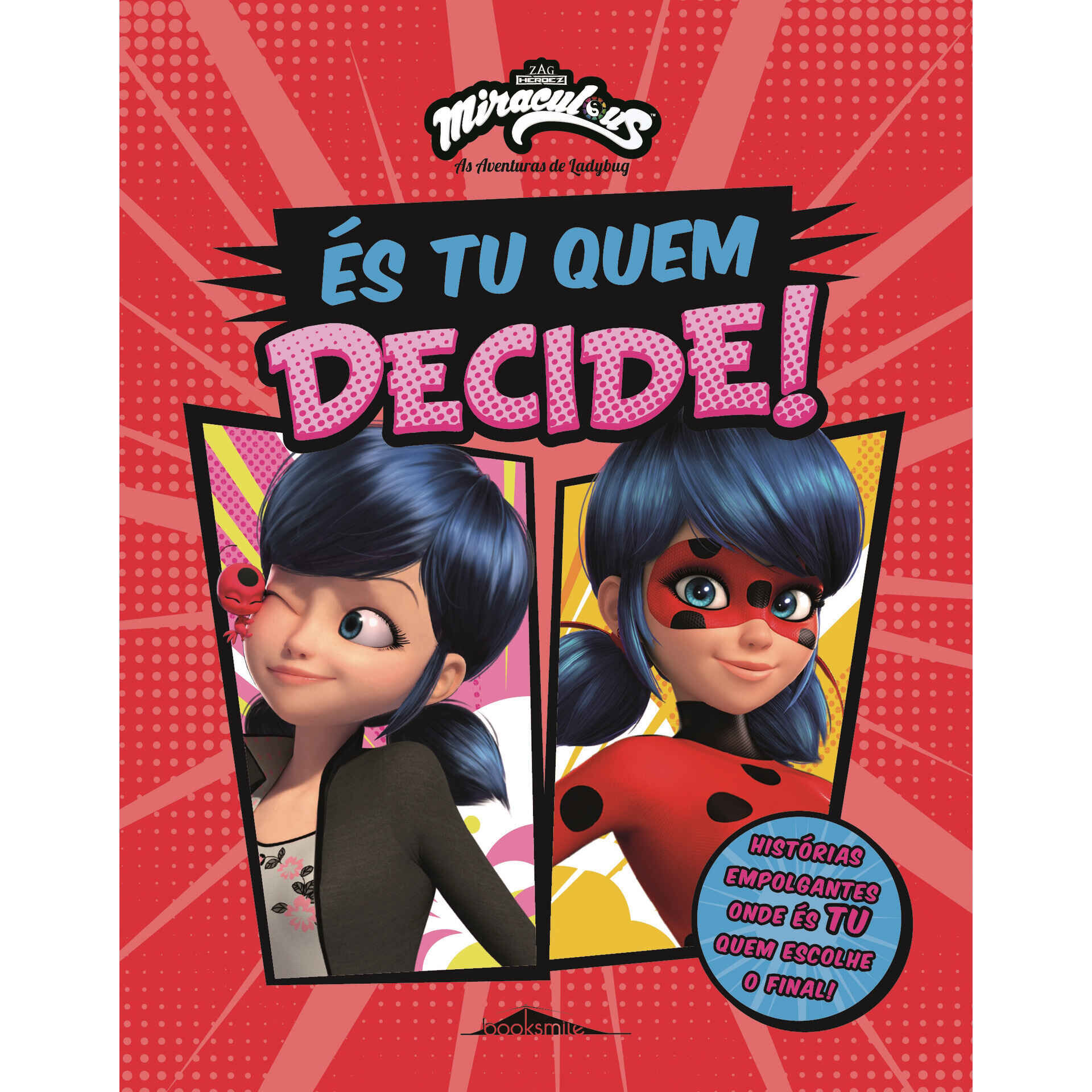 Miraculous As Aventuras de Ladybug s Tu Quem Decide