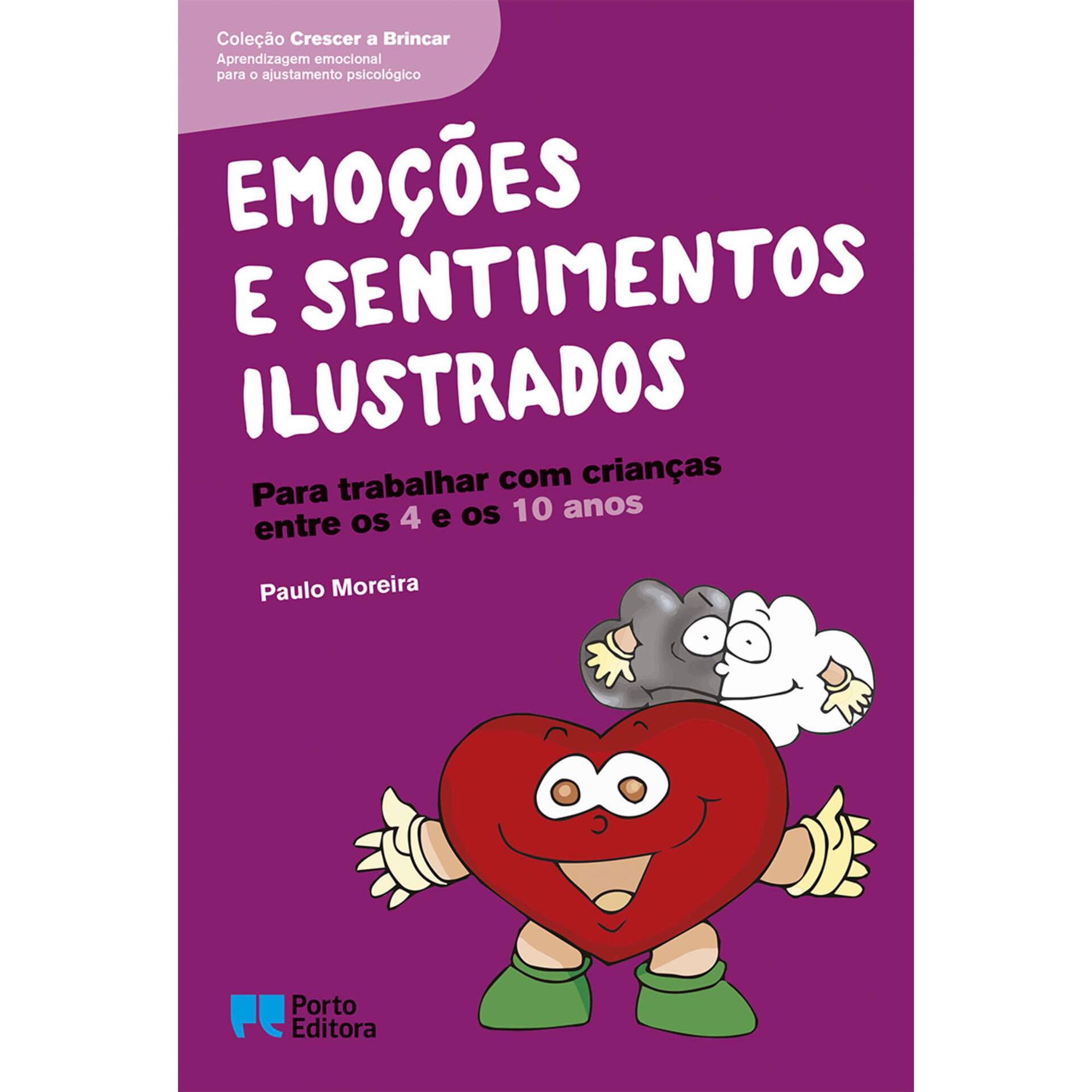 Emo&ccedil;&otilde;es e Sentimentos Ilustrados de Paulo Moreira