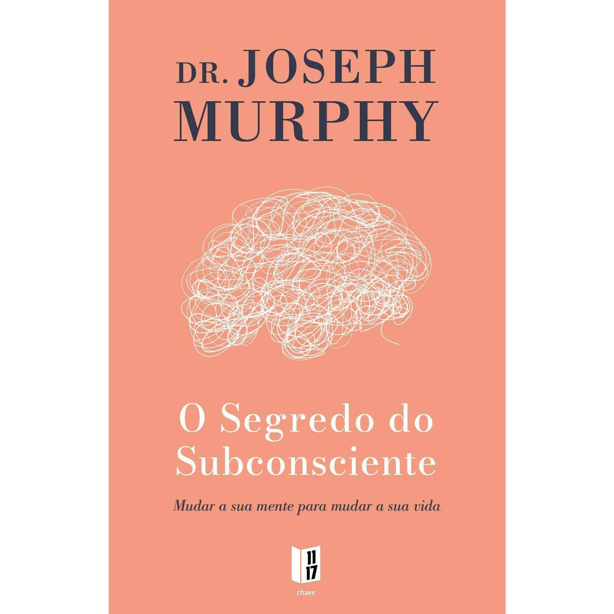 O Segredo do Subconsciente (Livro de Bolso) de Joseph Murphy