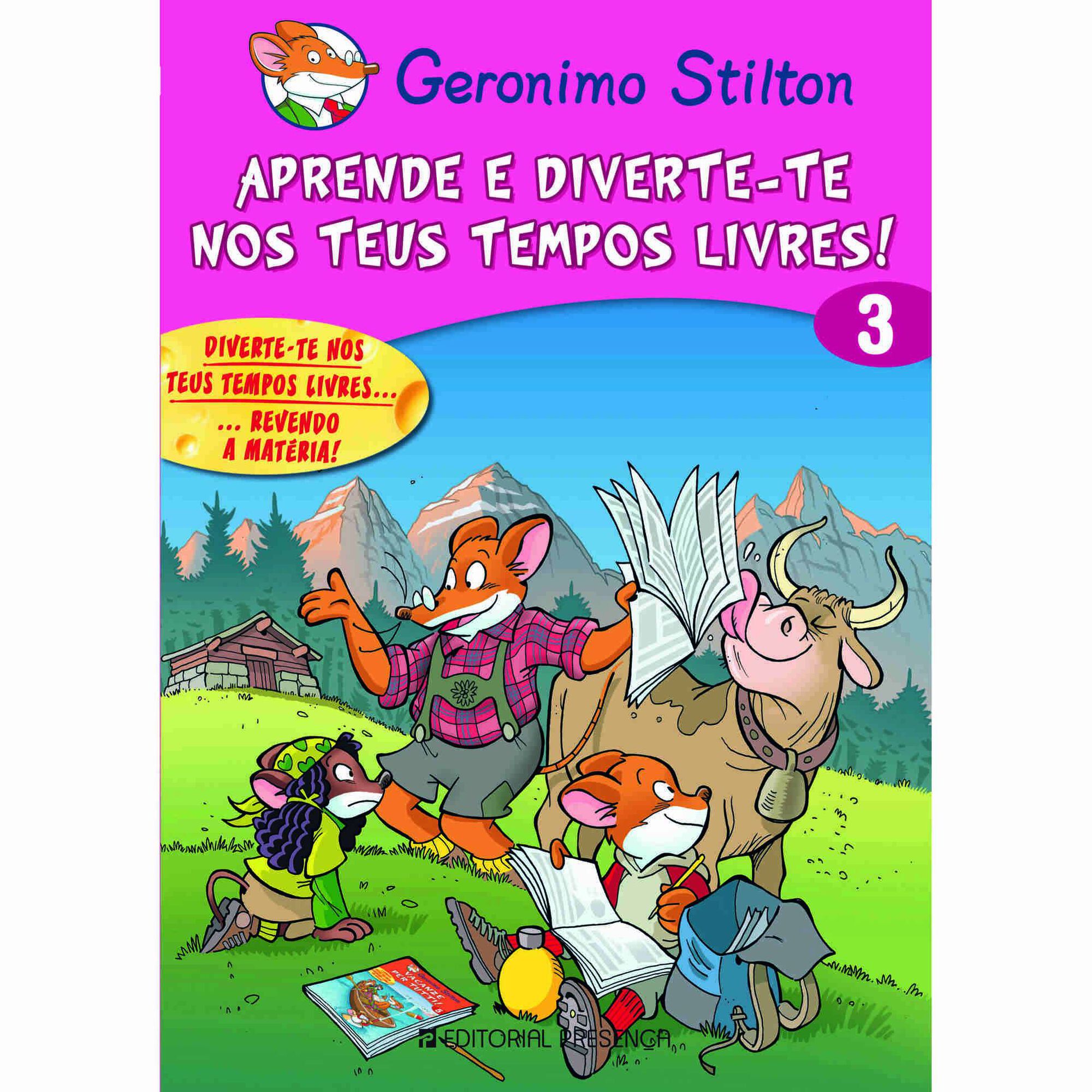 Aprende e Diverte-te nos Teus Tempos Livres 3 de Geronimo Stilton