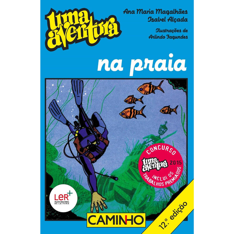 Uma Aventura na Praia de Ana Maria Magalhães e Isabel Alçada