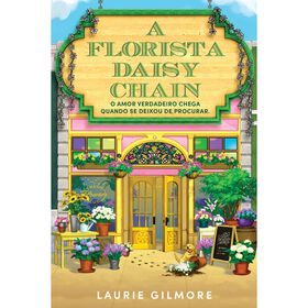 A Florista Daisy Chain de Laurie Gilmore