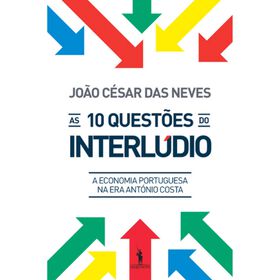 As 10 Quest&otilde;es do Interl&uacute;dio de Jo&atilde;o C&eacute;sar das Neves